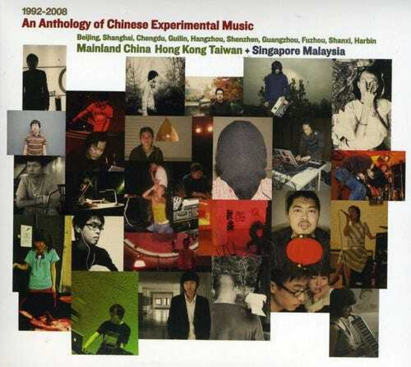 Diverse Artister An Anthology Of Chinese Experimental Music 19922008 CD