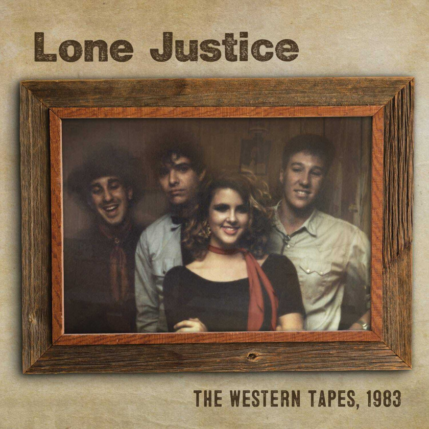 Lone Justice The Western Tapes, 1983 LP/Vinyl