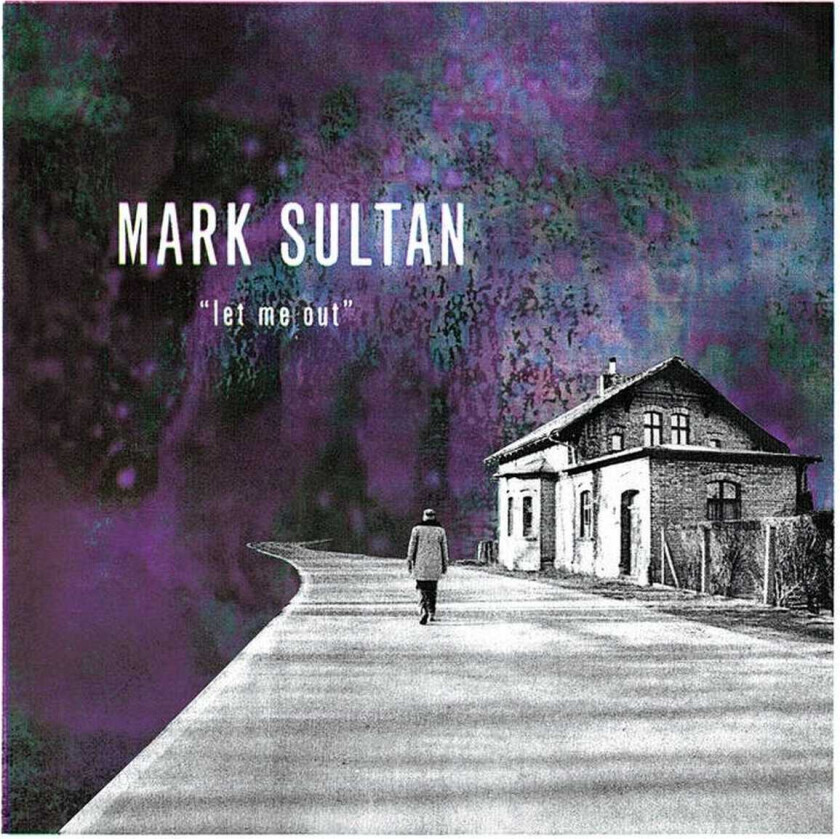 Mark Sultan  Let Me Out  CD