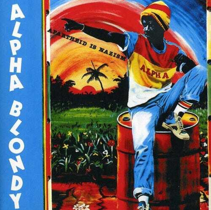 Alpha Blondy Apartheid Is Nazism CD