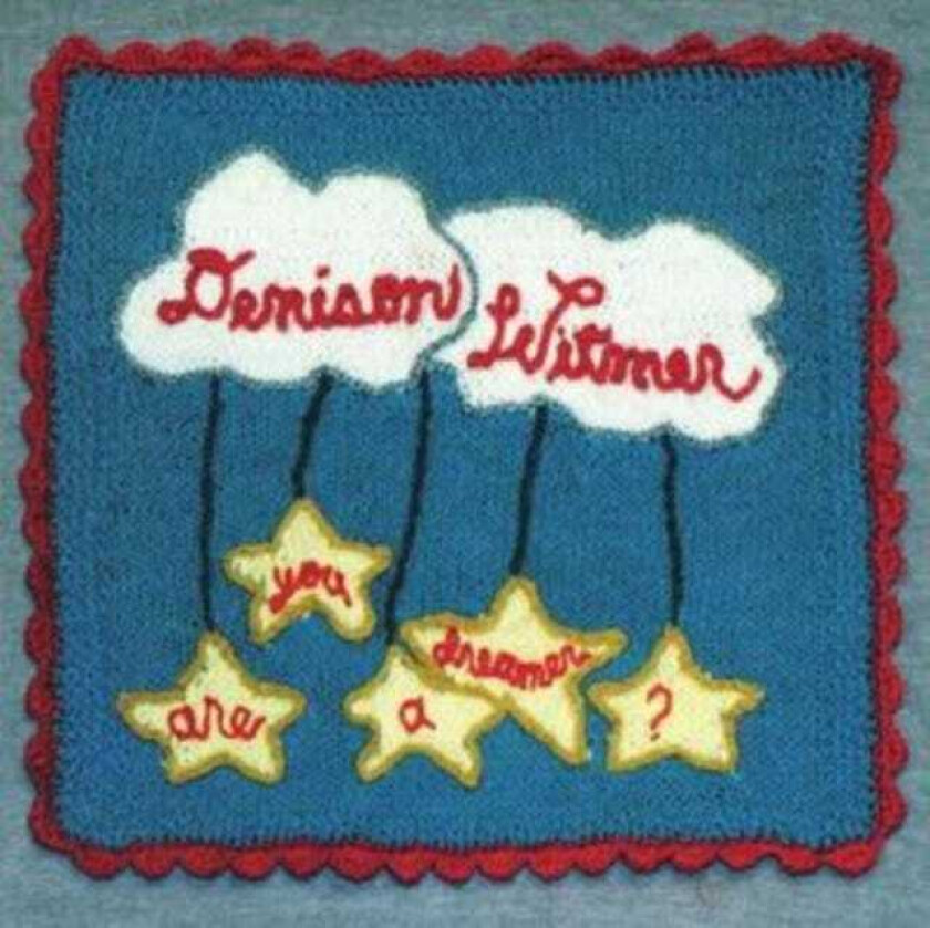 Denison Witmer  Are You A Dreamer?  CD