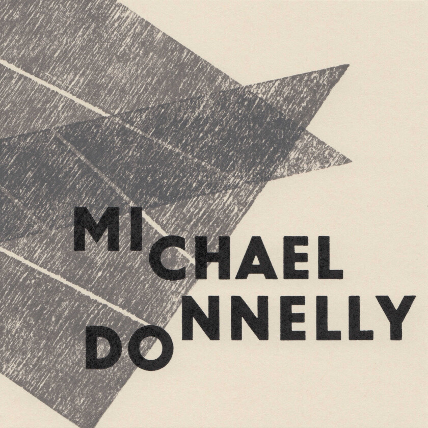 Michael Donnelly  Why So Mute, Fond Lover?  CD