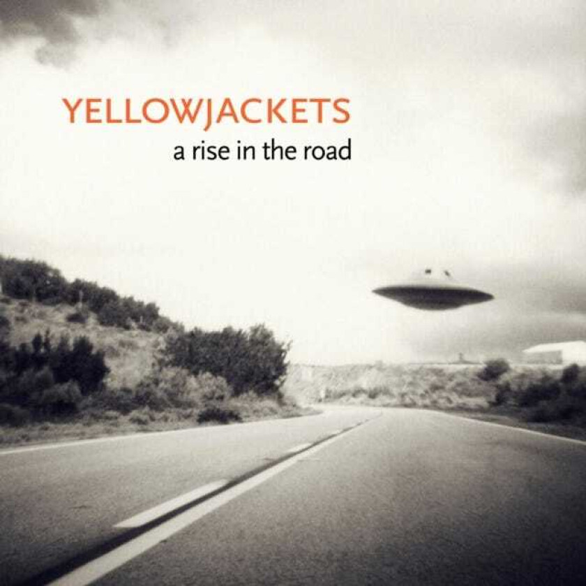 Yellowjackets  A Rise In The Road  CD