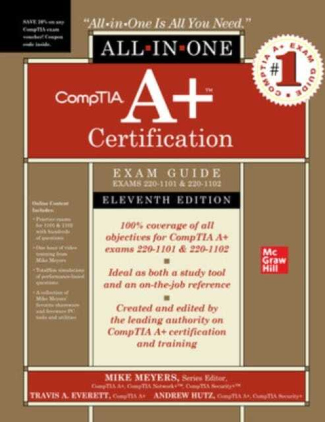 CompTIA A+ Certification AllinOne Exam Guide, Eleventh Edition (Exams 2201101 & 2201102)