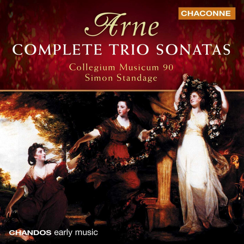Simon Standage, Thomas Arne, Micaela Comberti, Jane Coe, Nicholas Parle Arne: Trio Sonatas Nos 17 CD