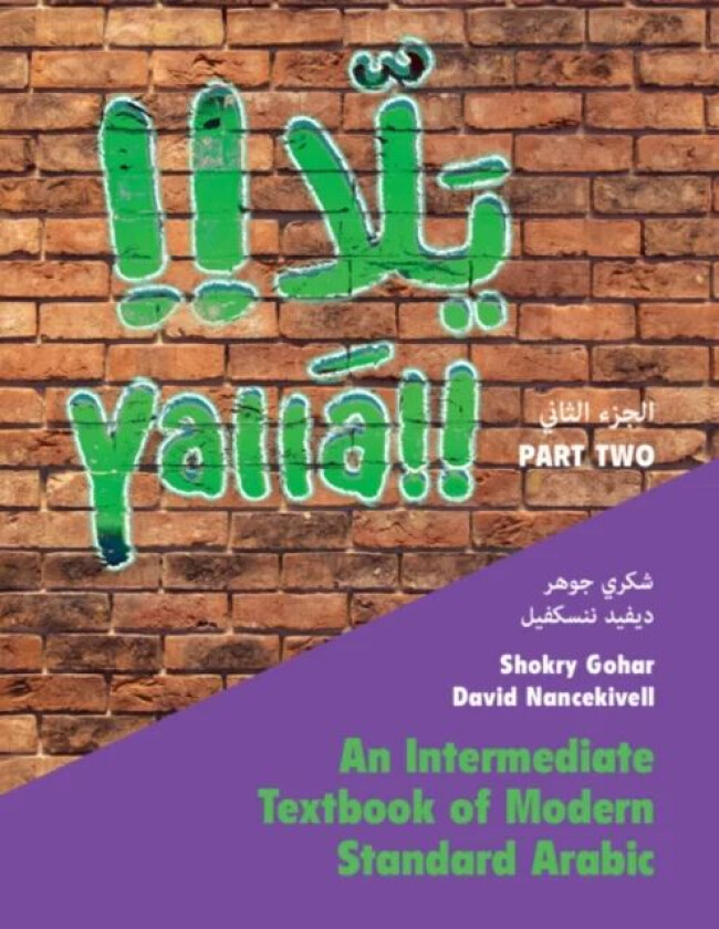 Yalla Part Two: Volume 2 av Shokry (McGill University Montreal) Gohar, David (McGill University Montreal) Nancekivell