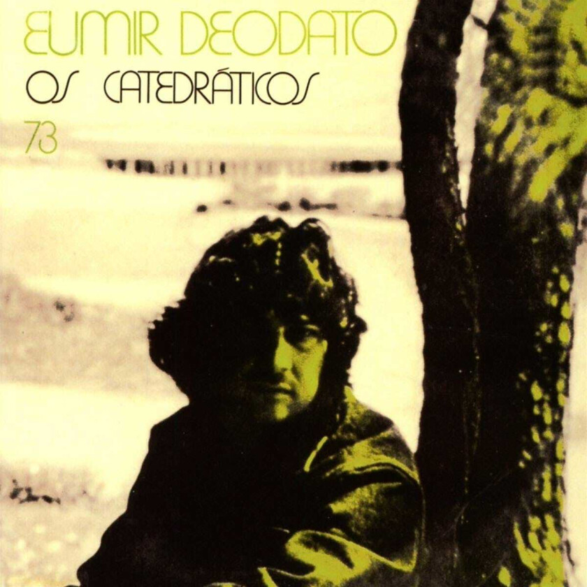 Eumir Deodato Os Catedraticos 73 CD