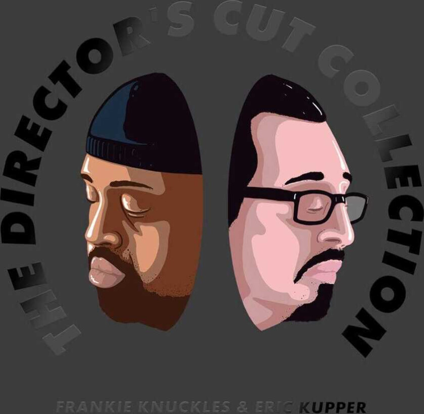 Frankie Knuckles & Eric Kupper, Frankie Knuckles, Eric Kupper The Director's Cut Collection LP/Vinyl
