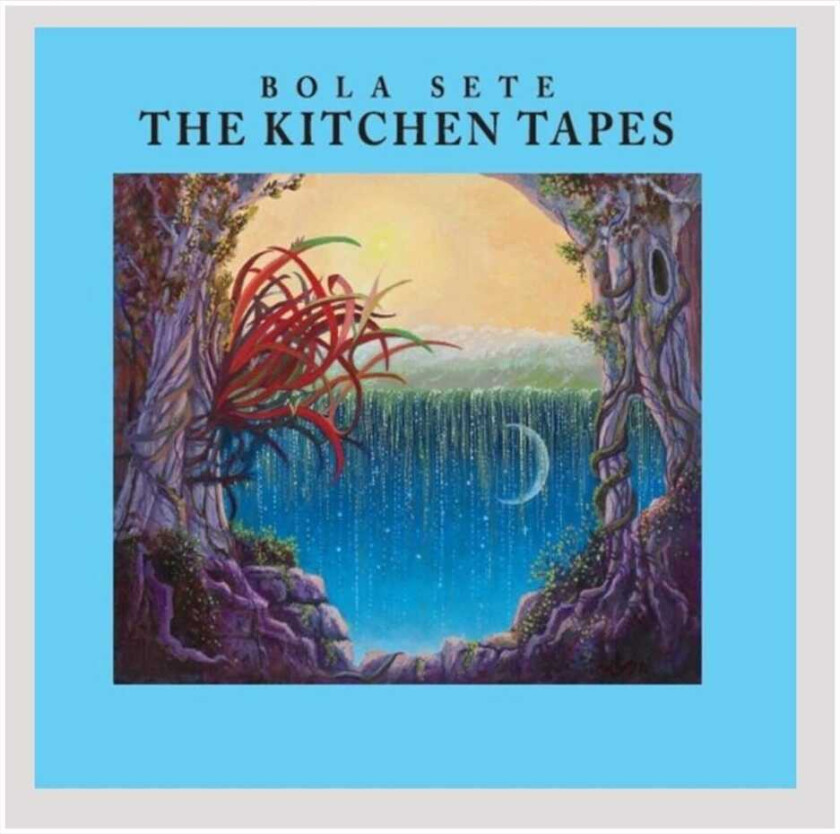 Bola Sete Kitchen Tapes CD