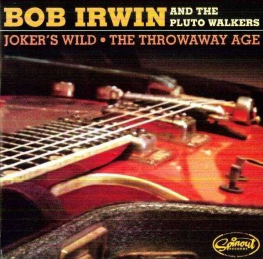Bob Irwin & The Pluto Walkers  Joker's Wild/The Throwaway Age  LP/Vinyl