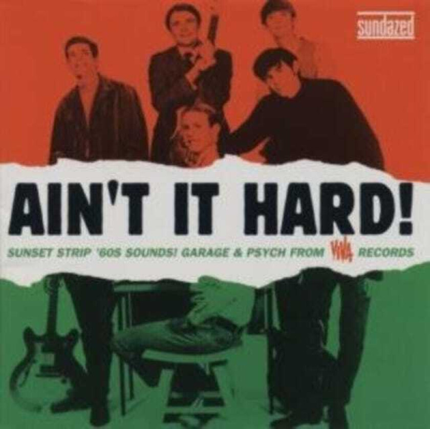 Diverse Artister Ain't It Hard! The Sunset Strip Sound Of Viva Records CD