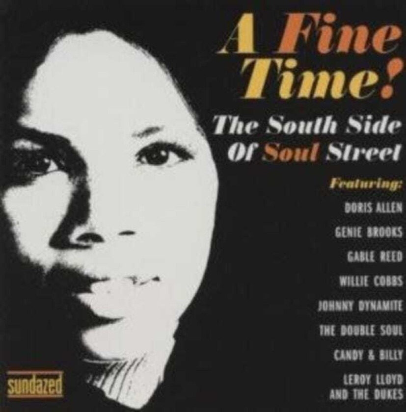 Diverse Artister A Fine Time! The South Side Of Soul Street CD
