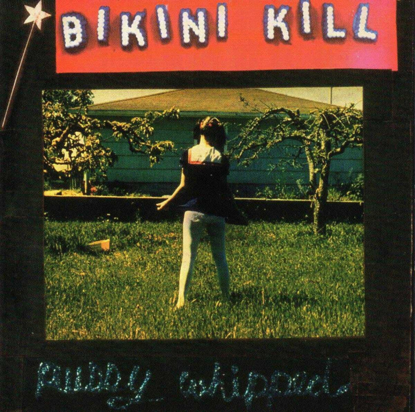 Bikini Kill Pussy Whipped CD