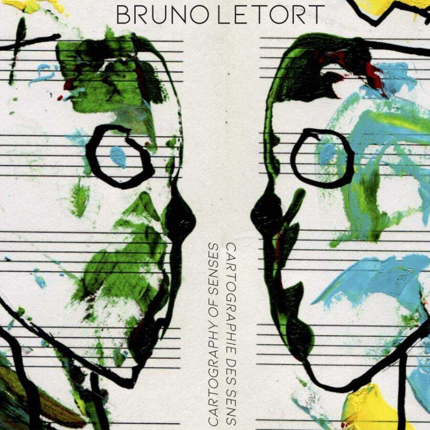 Bruno Letort Cartography Of Senses CD