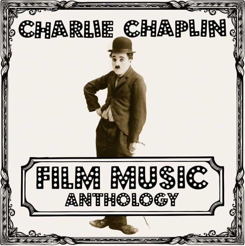 Charlie Chaplin  Film Music Anthology  CD