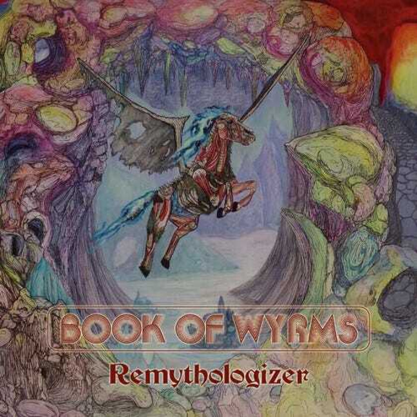 Book Of Wyrms  Remythologizer  CD