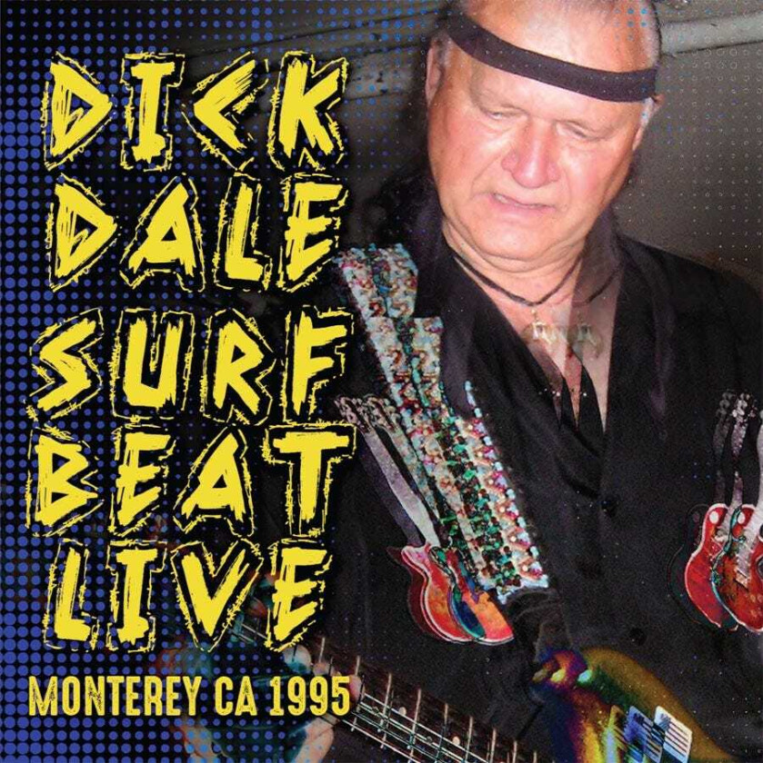 Dick Dale  Surf Beat Live..Monterey Ca 1995  CD