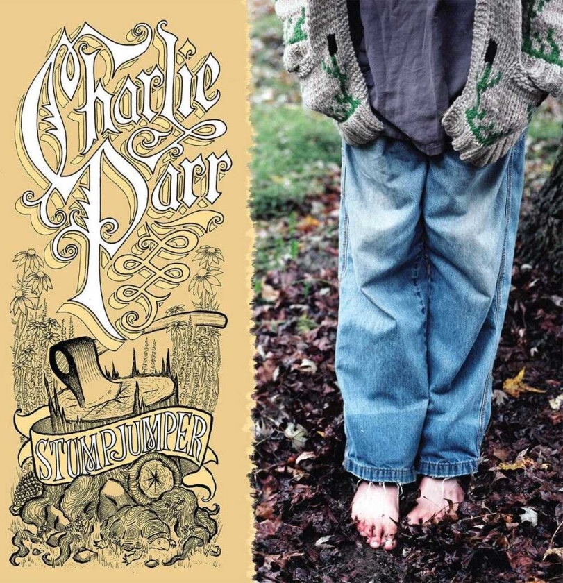 Charlie Parr  Stumpjumper  CD