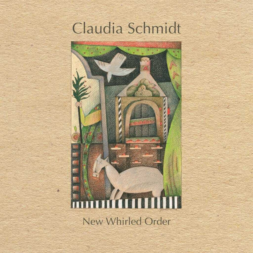 Claudia Schmidt  New Whirled Order  CD