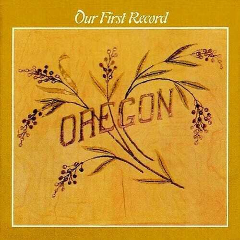 Oregon  Outr First Record  CD