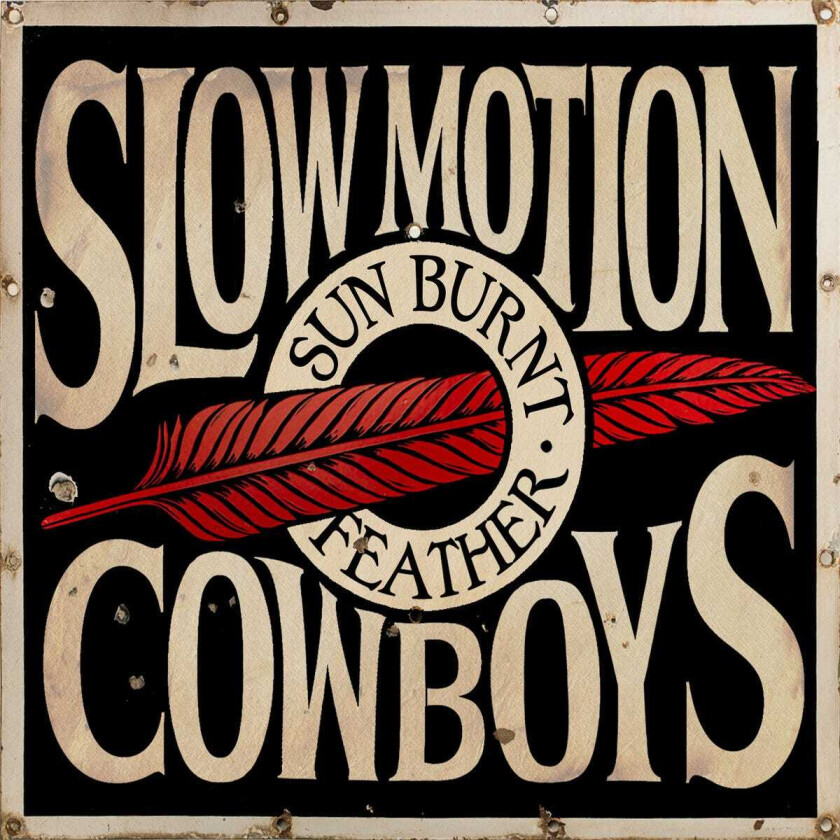 Slow Motion Cowboys Sun Burnt Feather LP/Vinyl