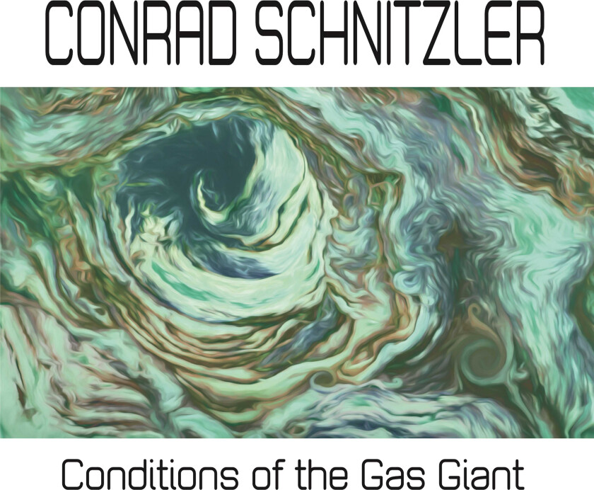 Conrad Schnitzler Conditions Of The Gas Giant LP/Vinyl