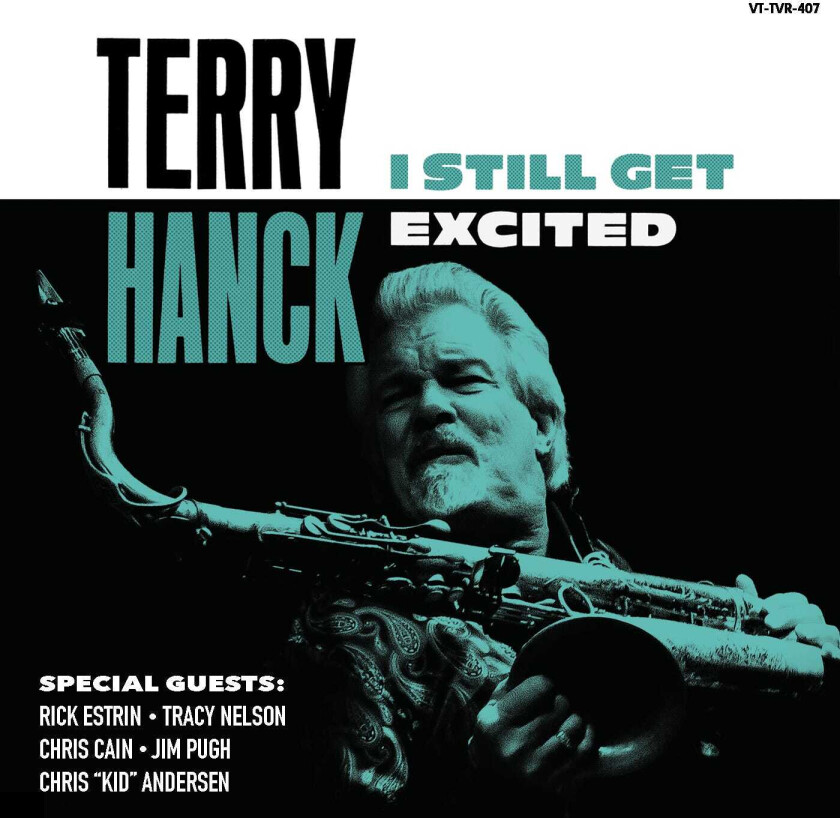 Terry Hanck I Still Get Excited CD