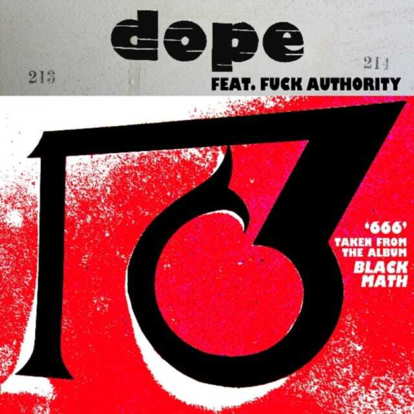 Dope Feat. Fuck Authority 666 / 1381 LP/Vinyl