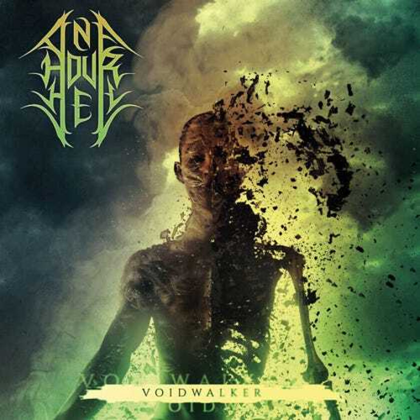 One Hour Hell Voidwalker CD
