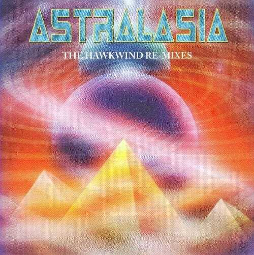 Astralasia Hawkwind Remixes CD