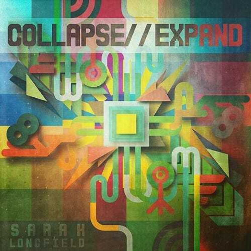 Sarah Longfield Collapse//Expand CD