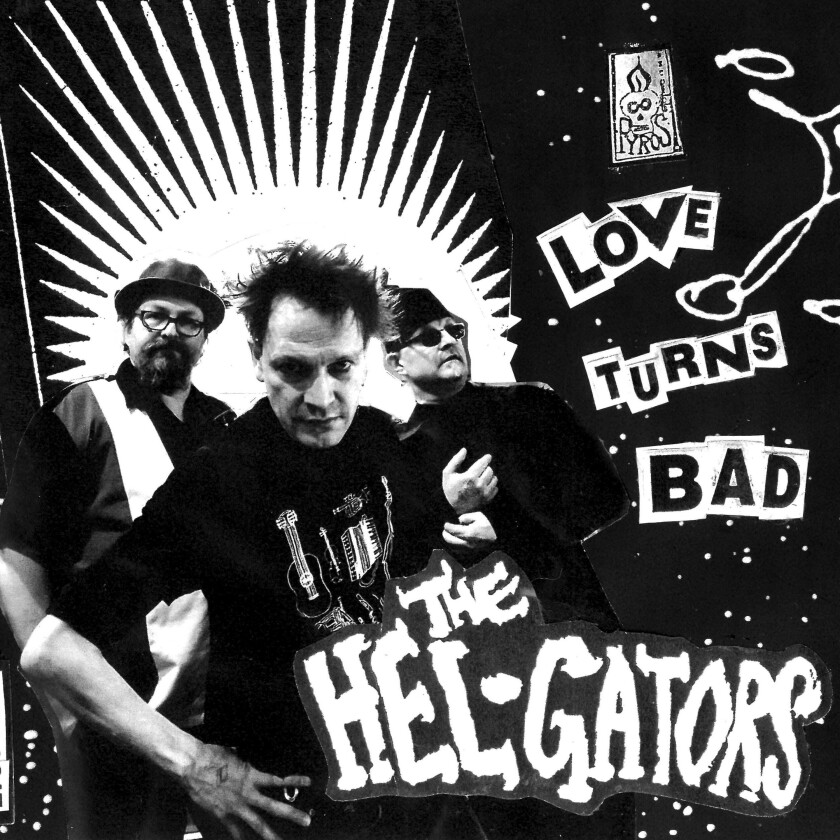 The HelGators  Love Turns Bad  CD