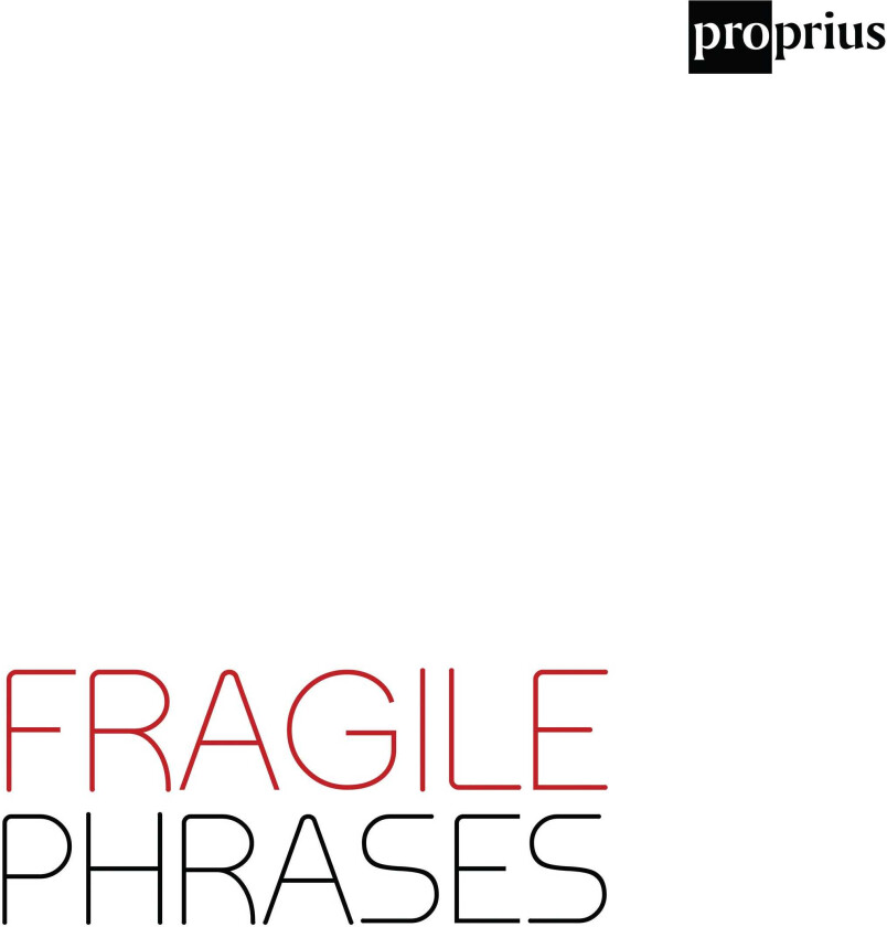 Duo Delinquo  Fragile Phrases  CD