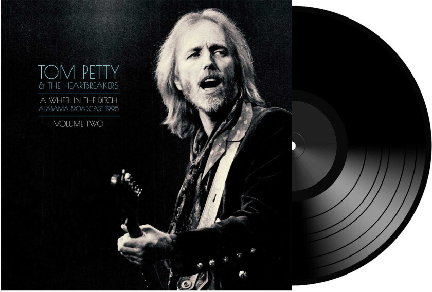 Tom Petty, Tom Petty And The Heartbreakers  A Wheel In The Ditch Vol. 2  LP/Vinyl