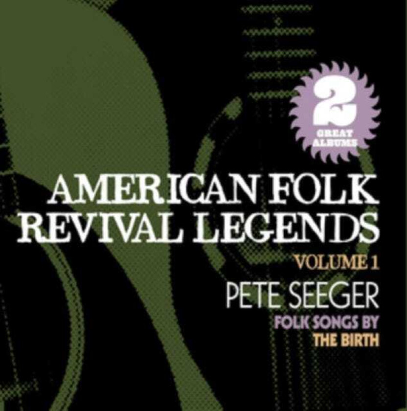 Pete Seeger American Folk Revival Legends 1 CD