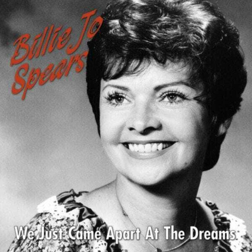 Billie Jo Spears  We Just Came Apart At The Dreams  CD