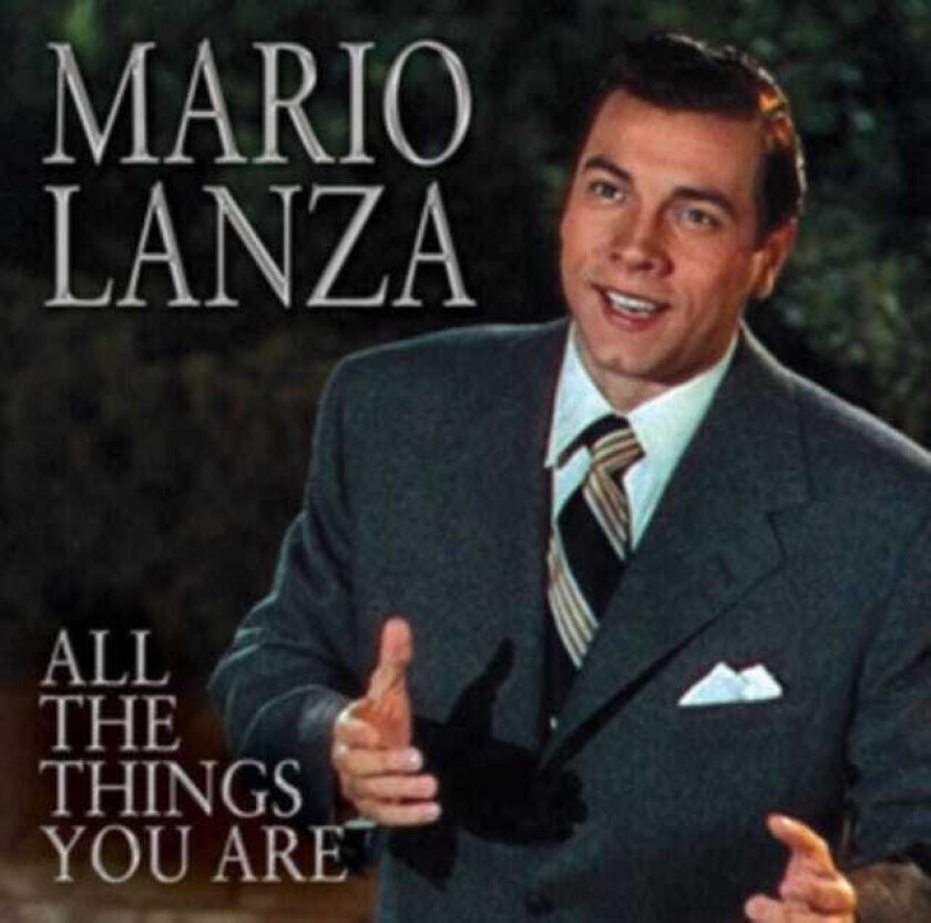 Mario Lanza All The Things You Are CD
