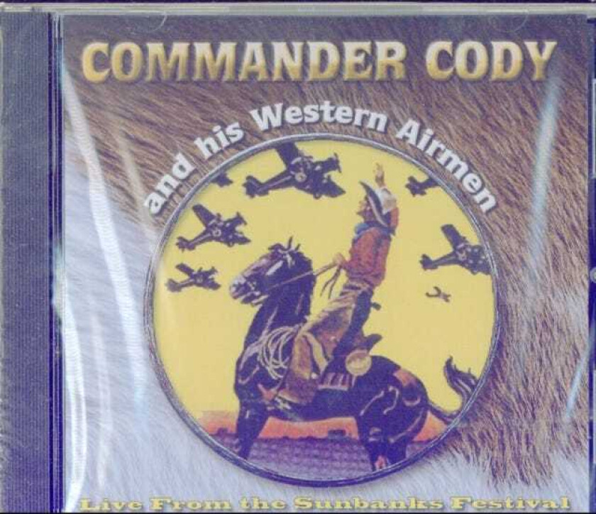 Commander Cody & His Western Airmen, Commander Cody Live From Electric City CD
