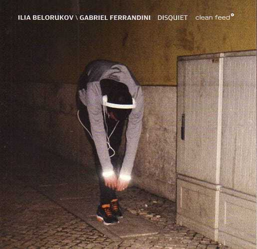 Ilia Belorukov, Gabriel Ferrandini Disquiet CD