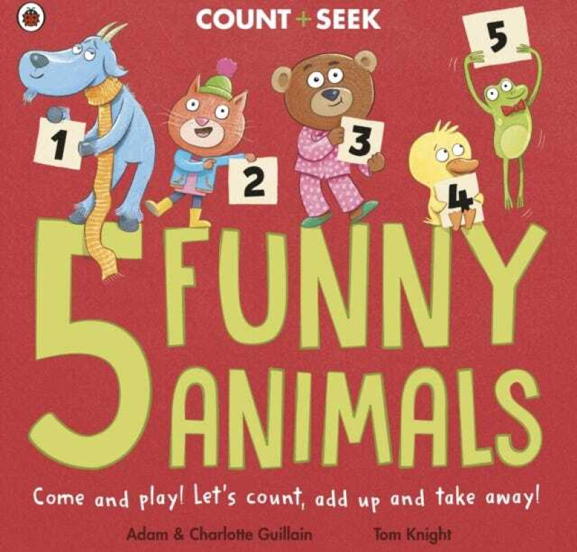 5 Funny Animals a counting and number bonds picture book