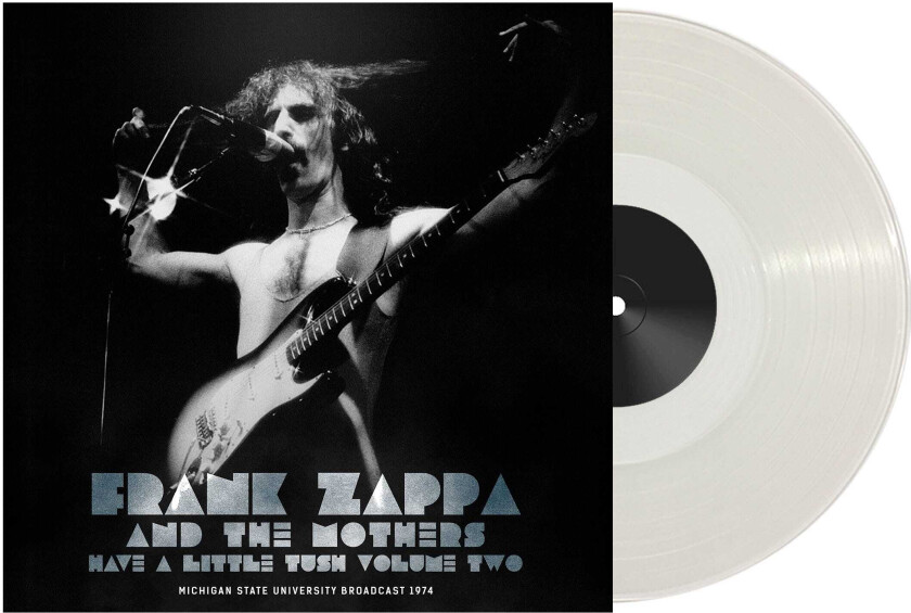 Frank Zappa Have A Little Tush Vol. 2 (Clear) LP/Vinyl