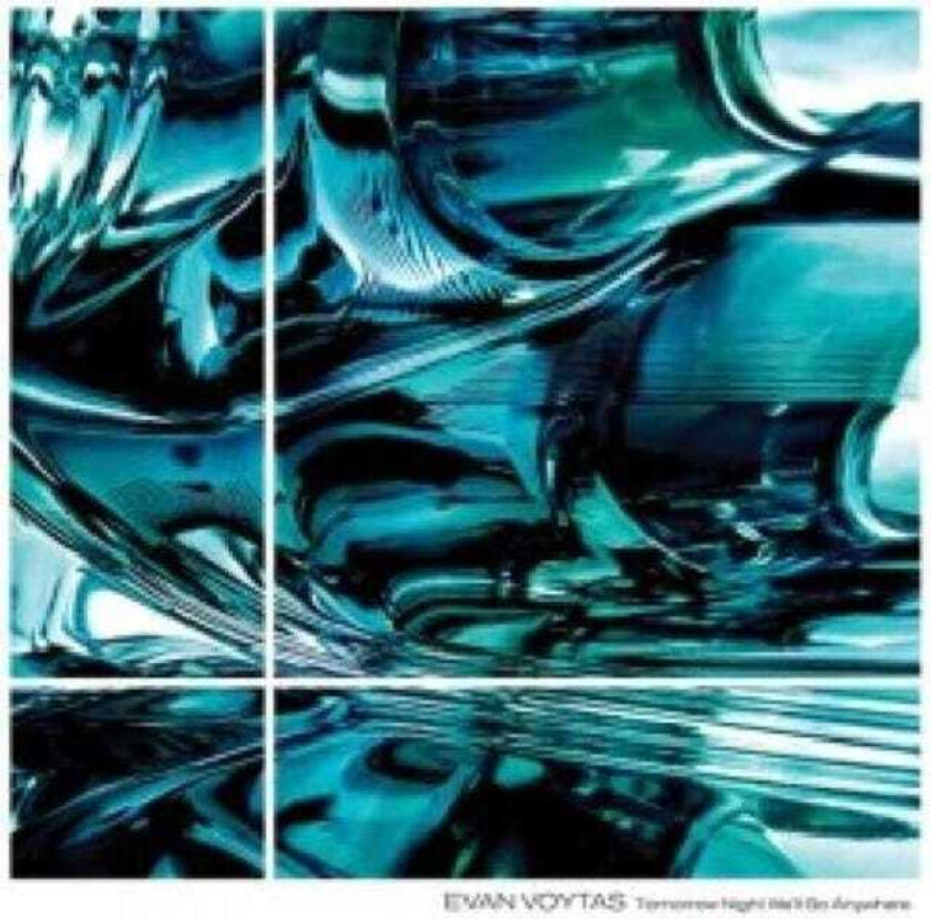 Evan Voytas Tomorrow Night We'll Go Anywhere EP LP/Vinyl