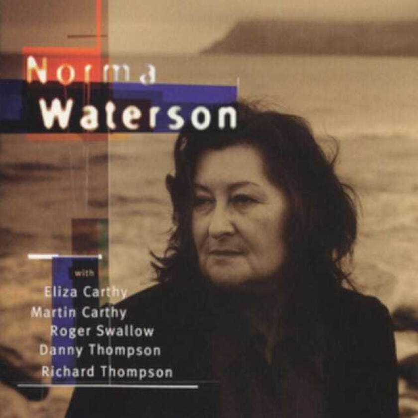 Norma Waterson & Eliza Carthy  Norma Waterson  CD