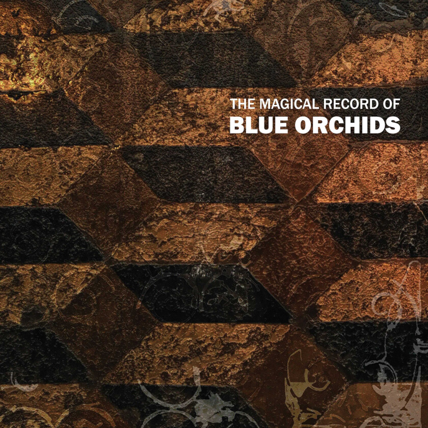 Blue Orchids  Magical Record Of Blue Orchids  CD