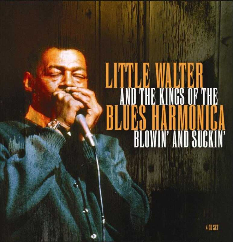 Diverse Blues, Little Walter  Little Walter & The Kings Of Blues Harmonica: Blowin' And Suckin  CD