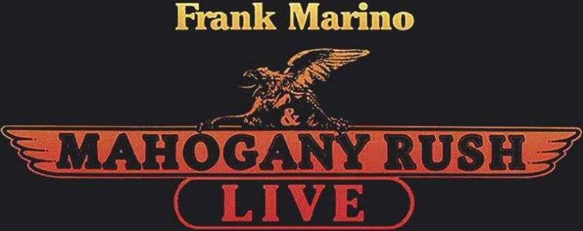 Frank Marino & Mahogany Rush  Live  CD