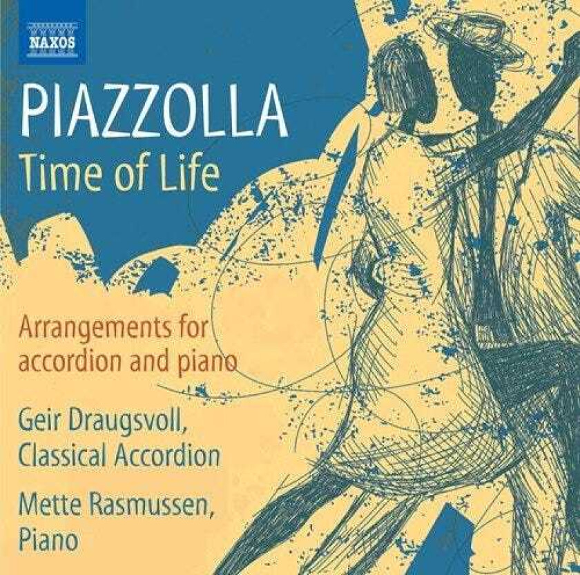 Astor Piazzolla, Geir Draugsvoll, Mette Rasmussen  Piazzolla: Time Of Life: Arrangements For Accordion And Piano  CD