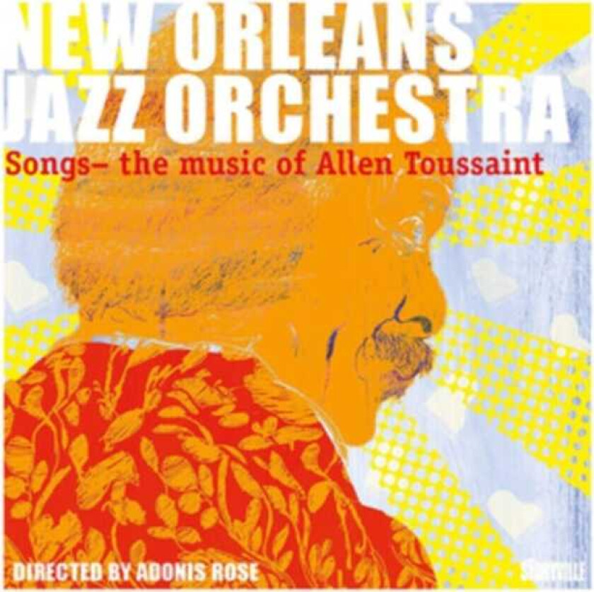 New Orleans Jazz Orchestra Songs The Music Of Allen Toussaint CD