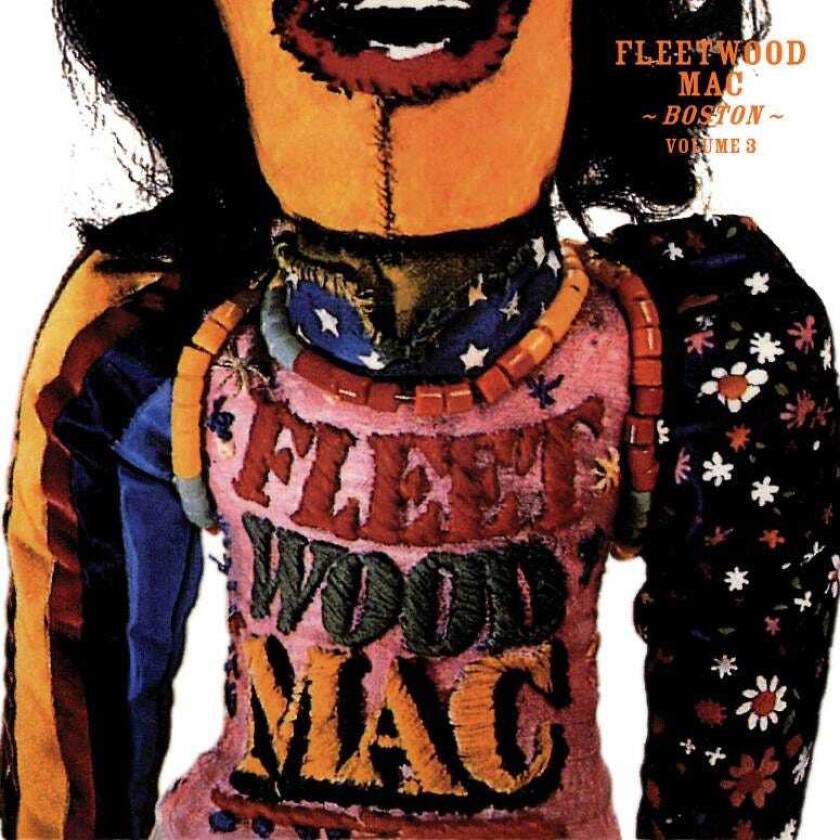 Fleetwood Mac Boston Volume 3 Digipack CD