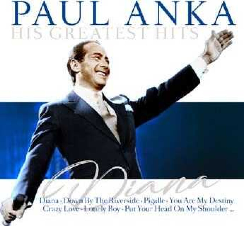 Paul Anka Diana His Greatest Hits CD